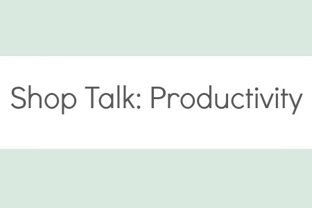 shop talk productivity