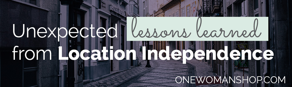 lessons learned location independence
