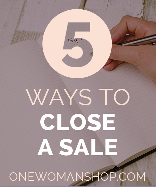 5 Ways to Close a Sale